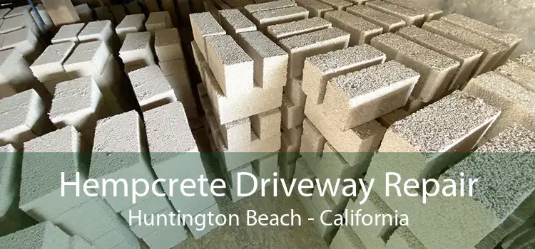 Hempcrete Driveway Repair Huntington Beach - California